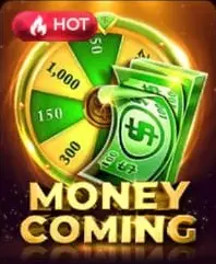 Money Coming